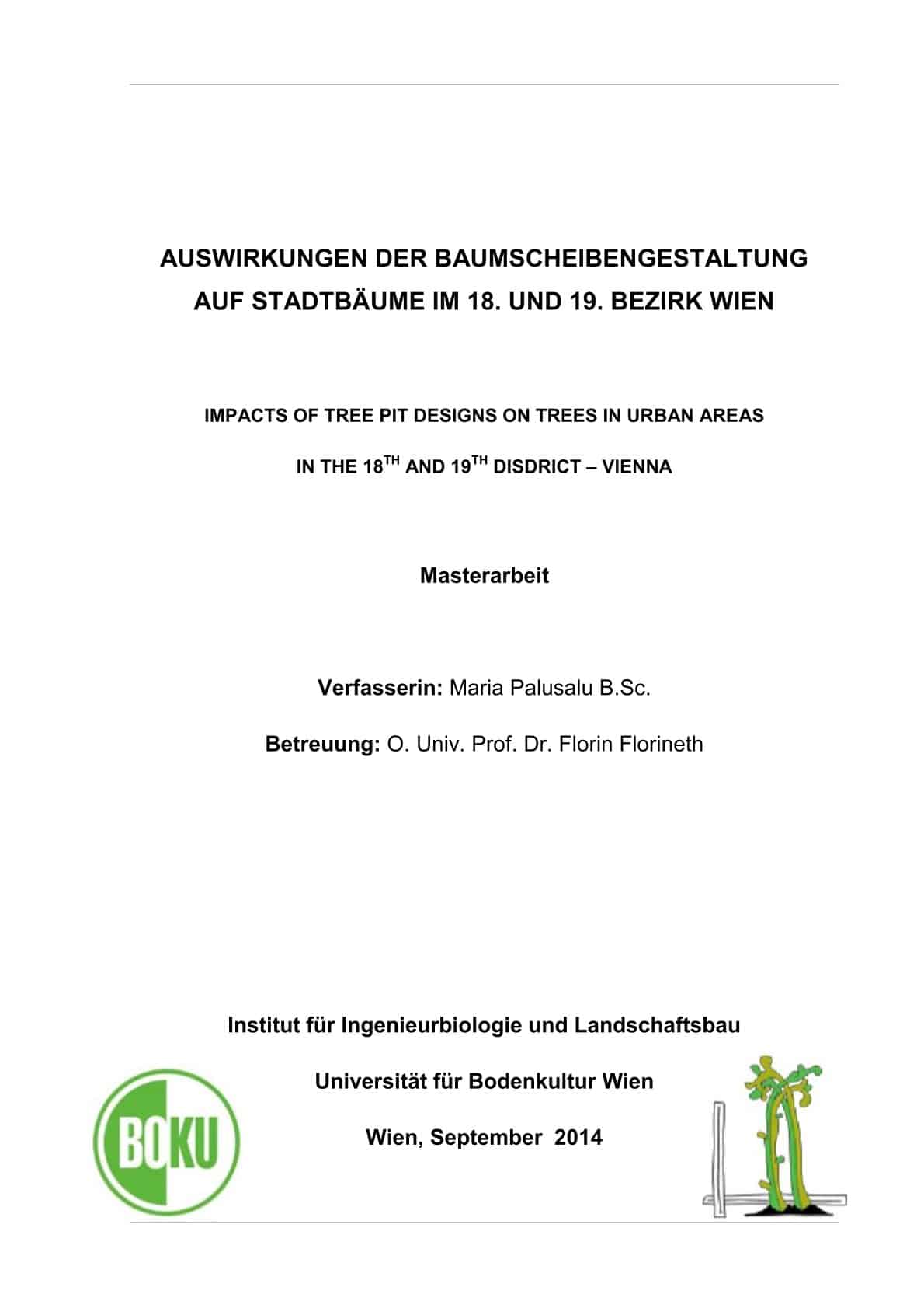 Auswirkungen der Baumscheibengestaltung auf Stadtbäume im 18. und 19. Bezirk Wien