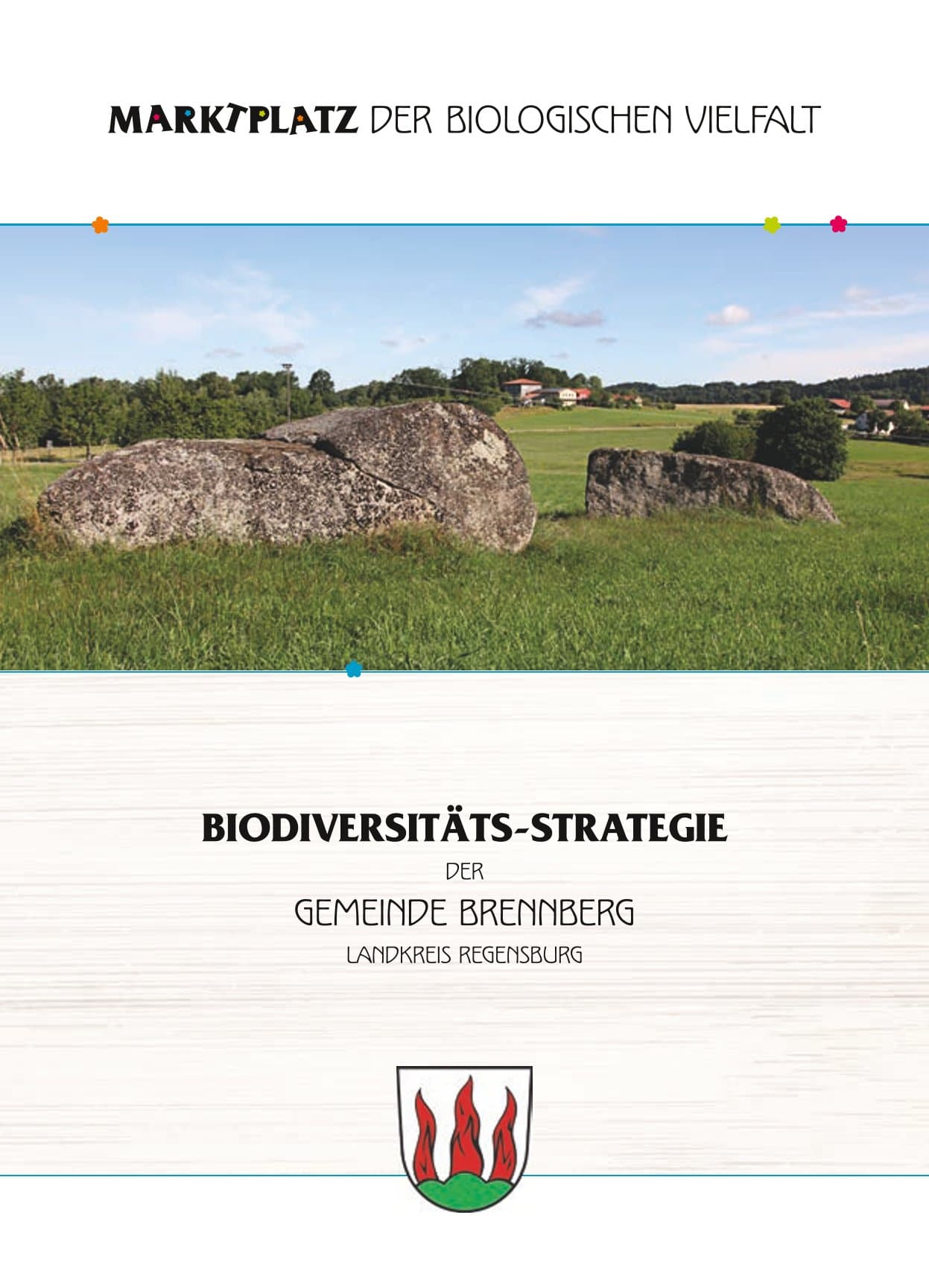 Biodiversitätsstrategie Brennberg 2020