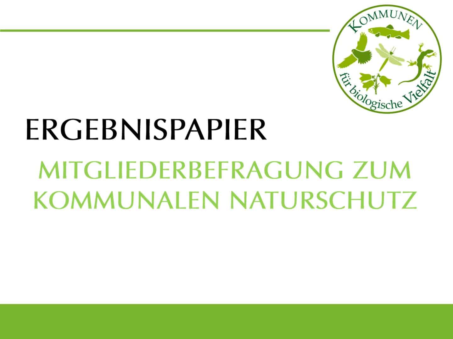 Ergebnispapier - Mitgliederbefragung zum kommunalen Naturschutz