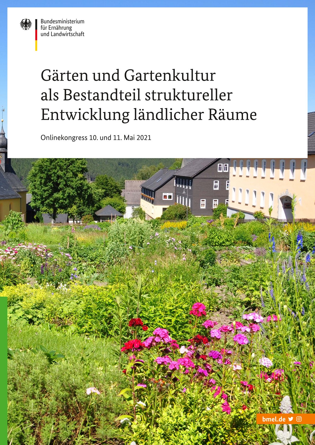 Gärten und Gartenkultur als Bestandteil struktureller Entwicklung ländlicher Räume