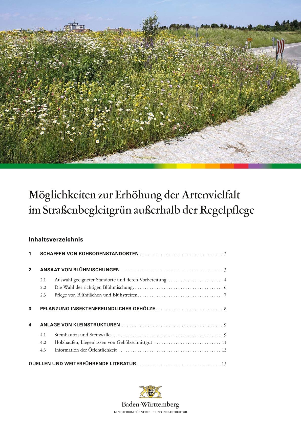 Möglichkeiten zur Erhöhung der Artenvielfalt im Straßenbegleitgrün außerhalb der Regelpflege