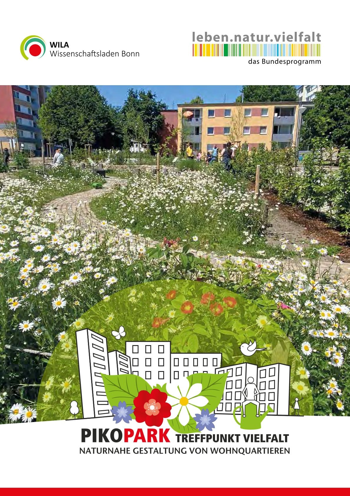 PikoPark Treffpunkt Vielfalt - Naturnahe Gestaltung von Wohnquartieren