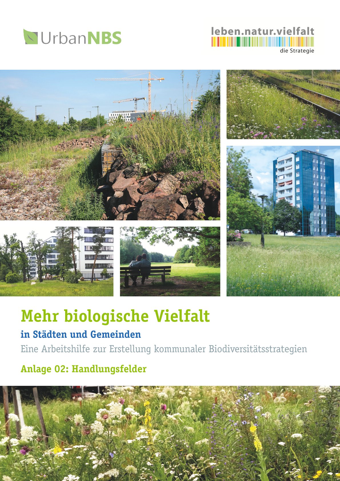 UrbanNBS – Mehr biologische Vielfalt in Städten und Gemeinden - Anlage 02 Handlungsfelder