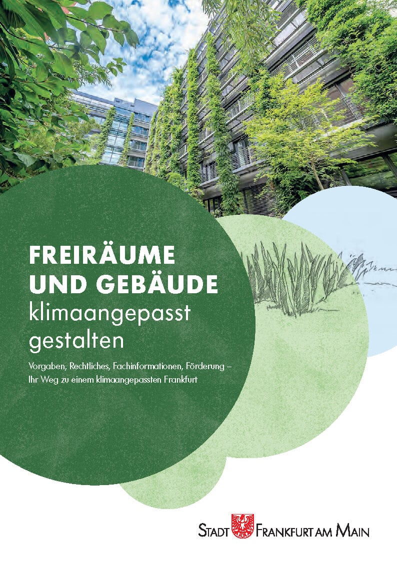 Freiräume und Gebäude klimaangepasst gestalten