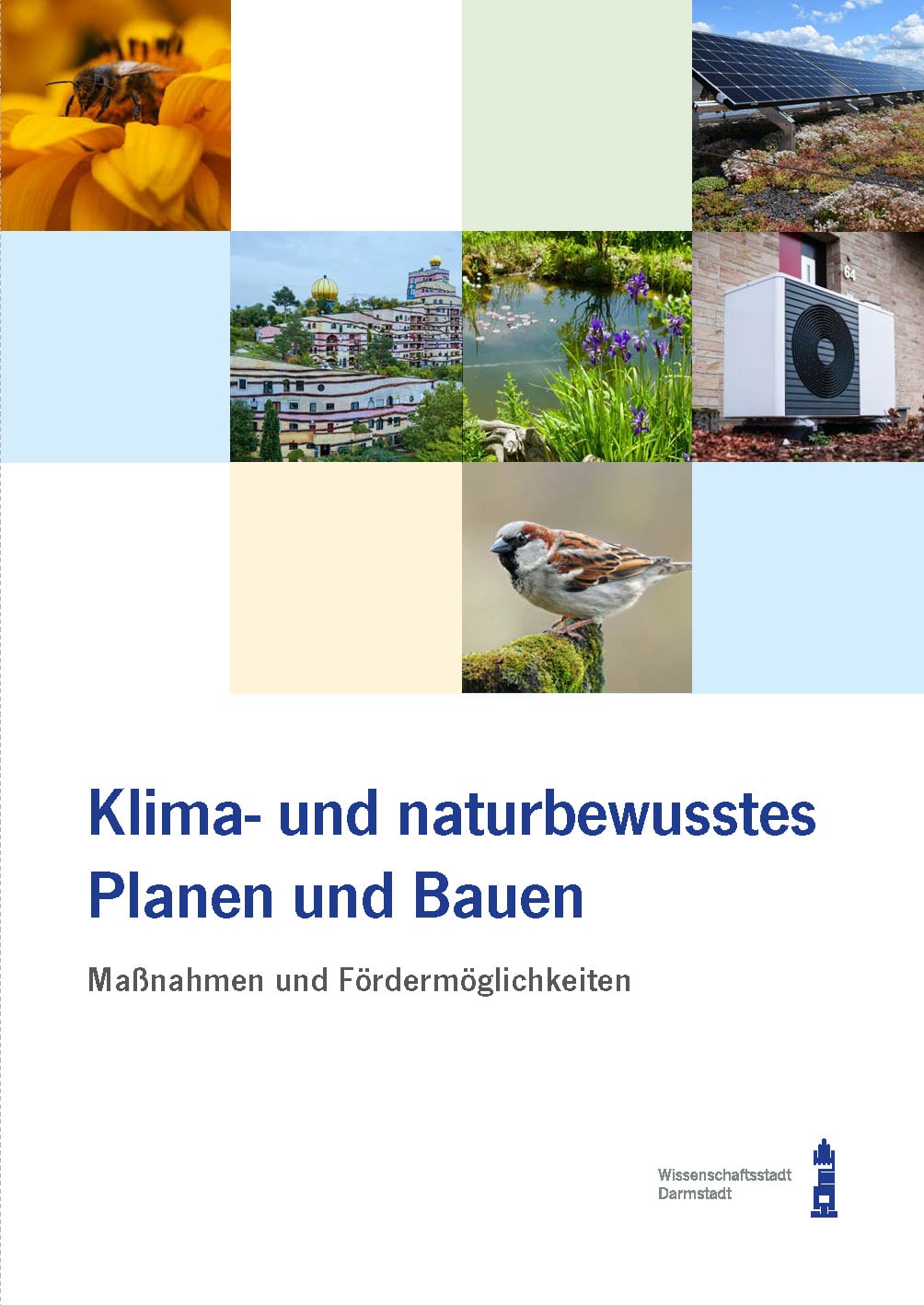 Klima- und naturbewusstes Planen und Bauen