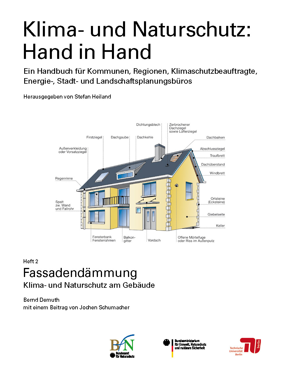 Klima- und Naturschutz Hand in Hand - Heft 2 - Fassadendämmung