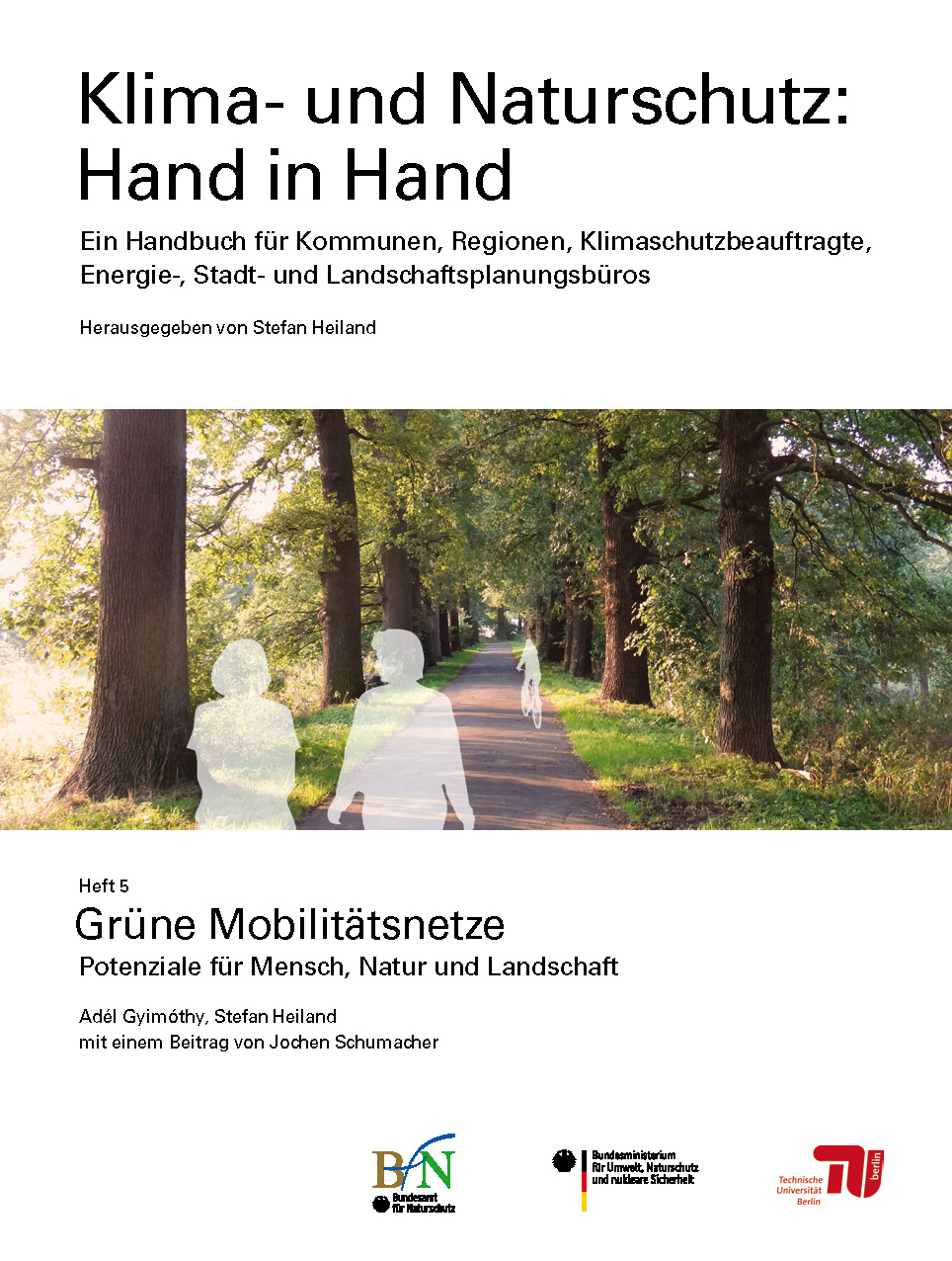 Klima- und Naturschutz Hand in Hand - Heft 5 - Grüne Mobilitätsnetze