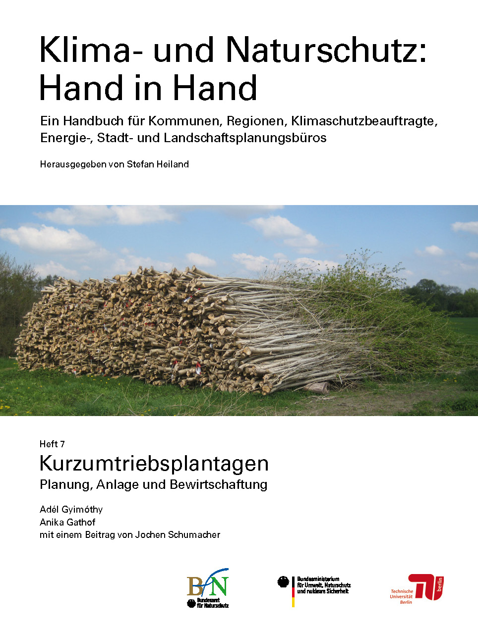 Klima- und Naturschutz Hand in Hand - Heft 7 - Kurzumtriebsplantagen