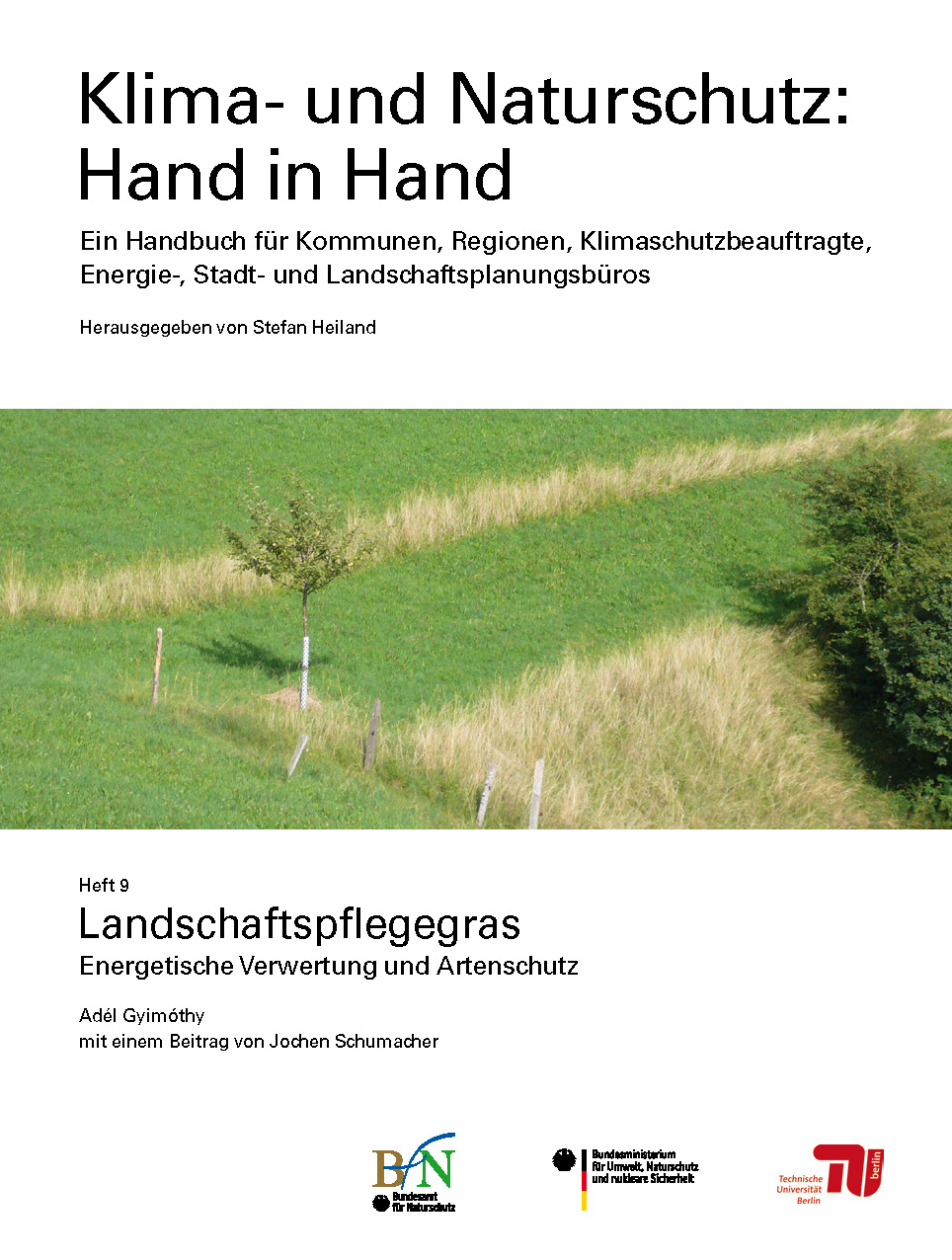 Klima- und Naturschutz Hand in Hand - Heft 9 - Landschaftspflegegras