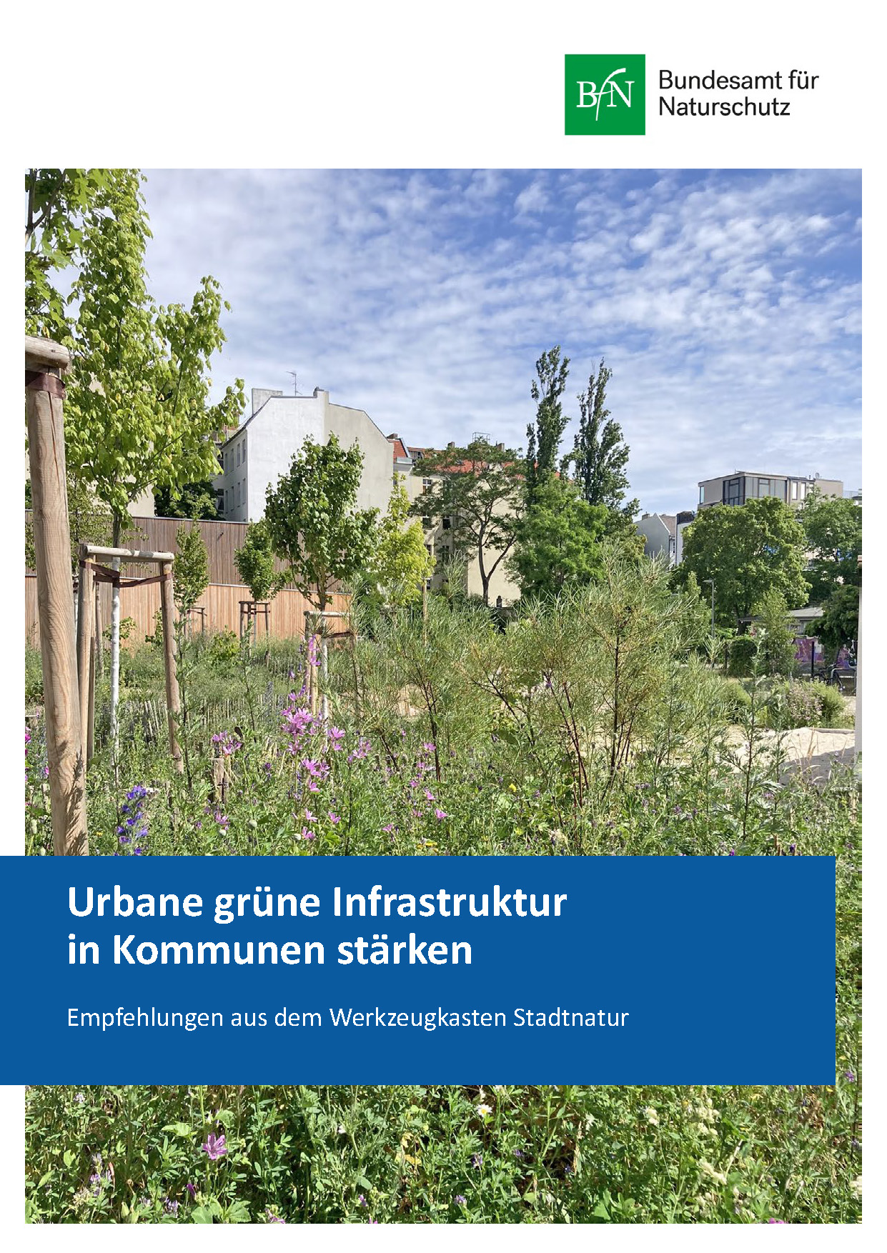 Urbane grüne Infrastruktur in Kommunen stärken